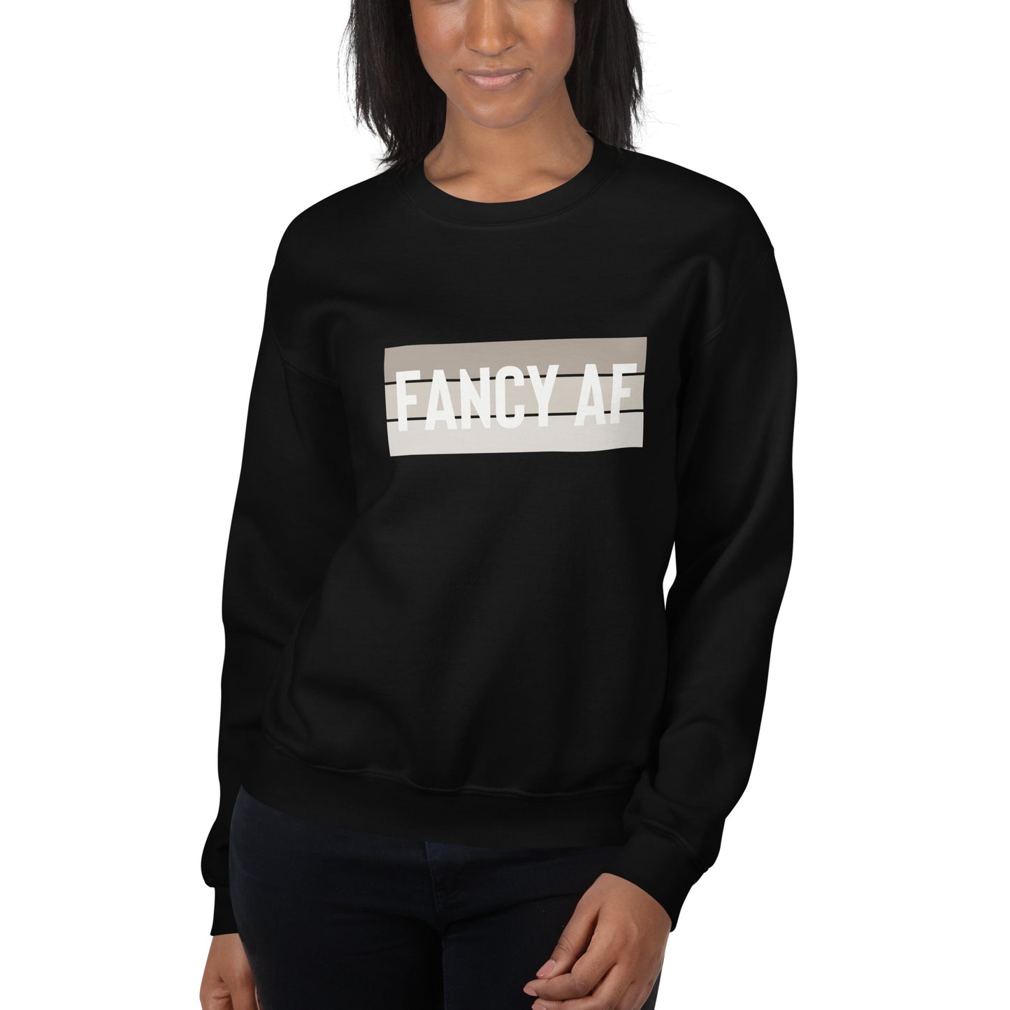 FANCY AF Unisex Sweatshirt