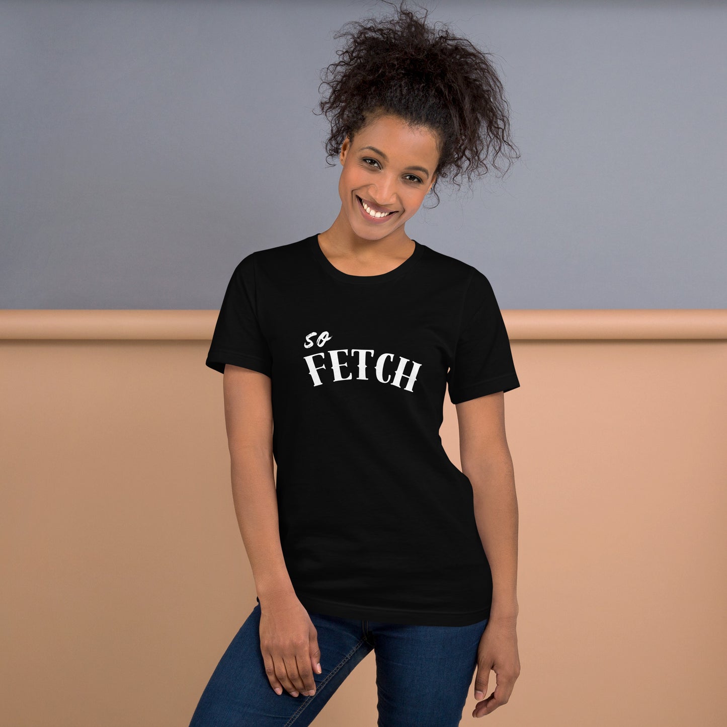 SO FETCH Graphic Tee (Unisex) - Comfortable T-Shirt (Fun Colors)