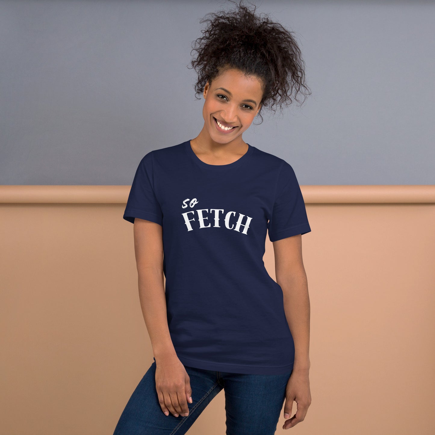 SO FETCH Graphic Tee (Unisex) - Comfortable T-Shirt (Fun Colors)